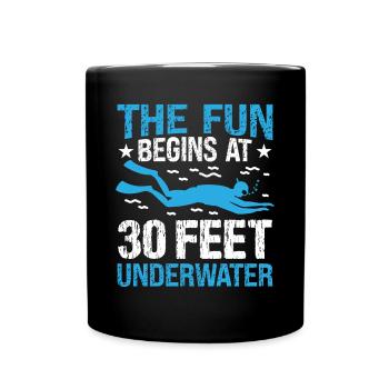 Freediving Fun Begins At 30 Feet Freediver Diving - Full Colour Mug - black - Front