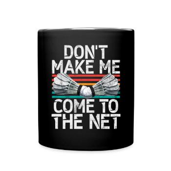 Badminton Lustiger Spruch Herren Badminton Design - Tasse einfarbig - Schwarz - Vorne