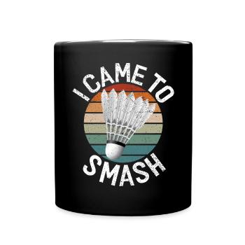Badminton Lustiger Spruch Herren Badminton Design - Tasse einfarbig - Schwarz - Vorne