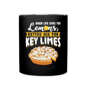 Better Ask For Key Lime Pie - Full Colour Mug - black - Front