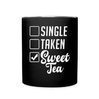 Süßer Tee Liebhaber Geschenke - Tasse einfarbig - Schwarz - Vorne