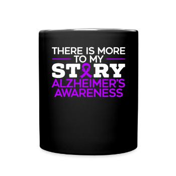 Es gibt mehr zu meiner Geschichte Alzheimer-Bewusstsein - Tasse einfarbig - Schwarz - Vorne