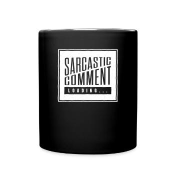 Chargement de commentaires sarcastiques - veuillez patienter - Mug uni - noir - Devant