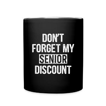 Drôle d’anniversaire de personnes âgées - N’oubliez pas mon disque - Mug uni - noir - Devant
