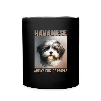 Hunde Spruch Havaneser Design für Hundeliebhaber - Tasse einfarbig - Schwarz - Vorne