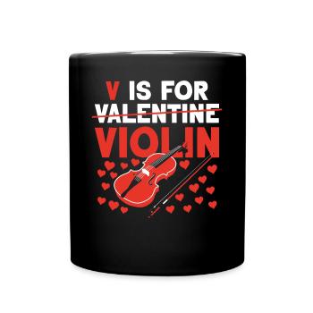 Violin Violinist Valentines Day V - Tasse einfarbig - Schwarz - Vorne