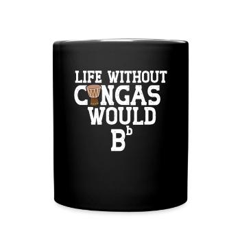 Conga Drum Musician Drumline - Full Colour Mug - black - Front
