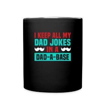 Fête des pères Je garde toutes les blagues de mon père dans un papa-a-base - Mug uni - noir - Devant