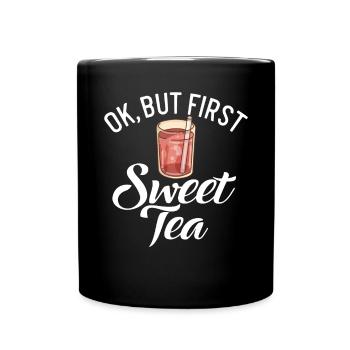 Süßer Tee Liebhaber Geschenke - Tasse einfarbig - Schwarz - Vorne