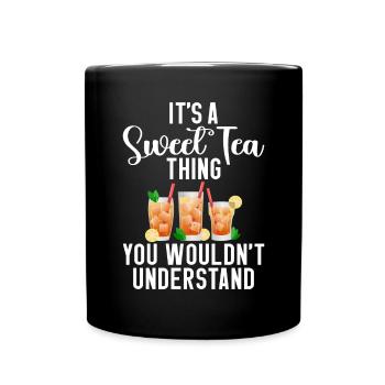 Süßer Tee Liebhaber Geschenke - Tasse einfarbig - Schwarz - Vorne