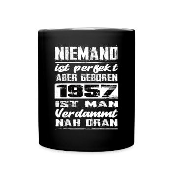Niemand Is Perfekt Aber geboren 1957 Geburtstag - Tasse einfarbig - Schwarz - Vorne