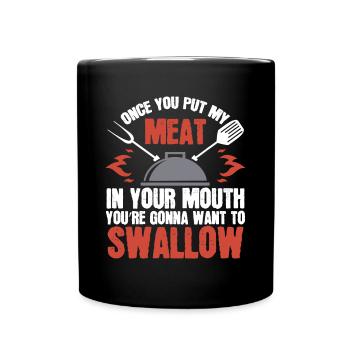 Dirty Adult Gift | Meat in Your Mouth | BBQ Jokepo - Full Colour Mug - black - Front