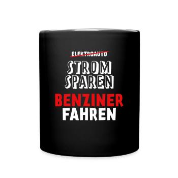 Strom sparen Verbrenner Benziner fahren Tuning Fun - Tasse einfarbig - Schwarz - Vorne