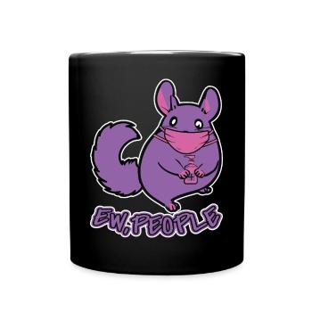 Ew People Chinchilla Maske Chinchilla Spruch - Tasse einfarbig - Schwarz - Vorne
