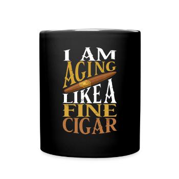 Ich altere wie feine Zigarrenzigarren, um Zigarren SM zu rauchen - Tasse einfarbig - Schwarz - Vorne