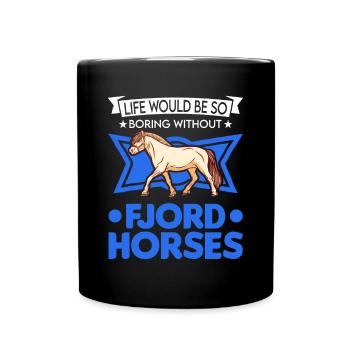 Fjord Horse Gift Norwegian Horse Fjord Horse - Full Colour Mug - black - Front