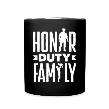 Honor Duty Family Father's Day Design for - Tasse einfarbig - Schwarz - Vorne