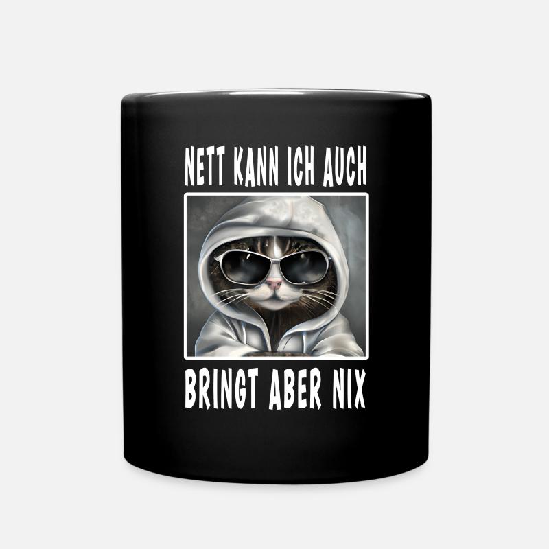 Nett Kann Ich Auch Bringt Aber Nix - Tasse einfarbig - Schwarz