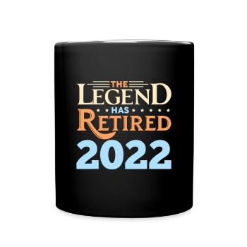 Retirement Funny Legend Has Retired Since 2022 Dad - Full Colour Mug - black - Front