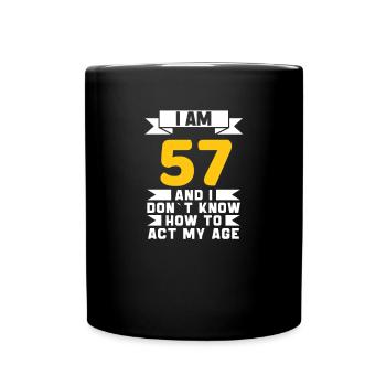 57 Jahre altes 57. lustiges Geburtstagsgeschenk - Tasse einfarbig - Schwarz - Vorne