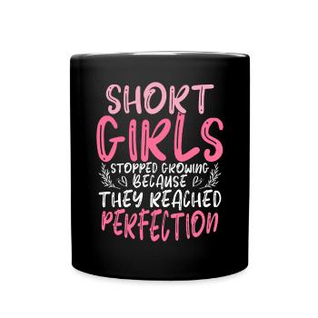 Les filles ont cessé de grandir à cause de la perfection - Mug uni - noir - Devant