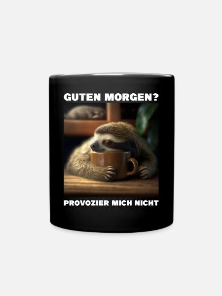 Guten Morgen - Provozier mich nicht - Tasse einfarbig - Schwarz