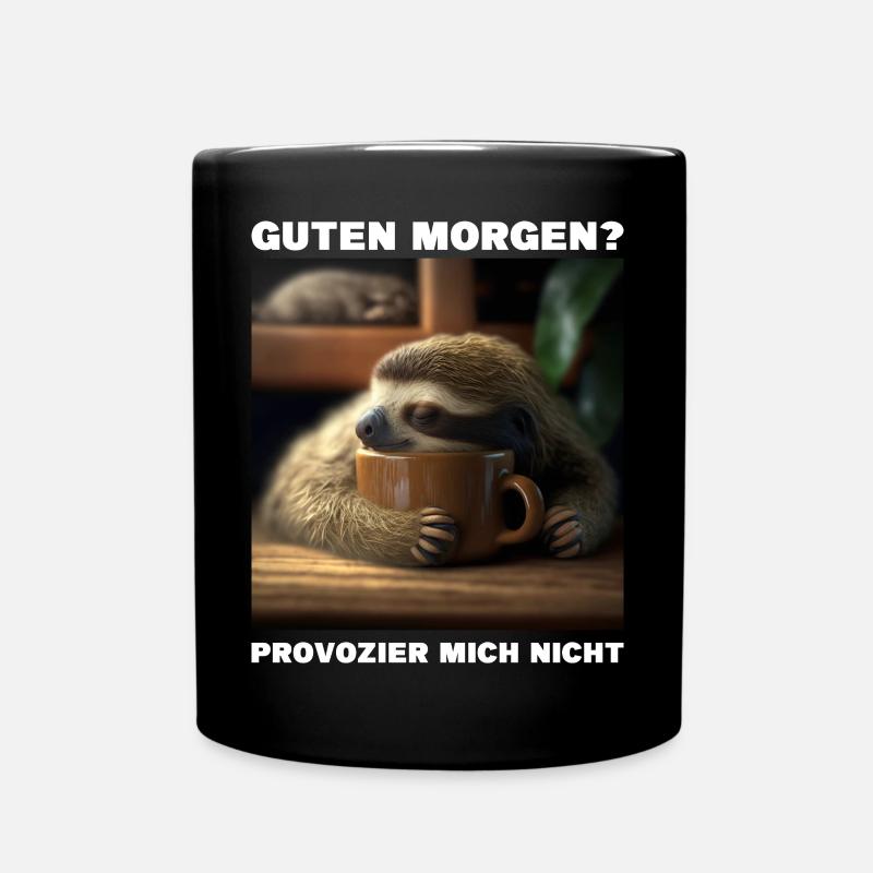 Guten Morgen - Provozier mich nicht - Tasse einfarbig - Schwarz
