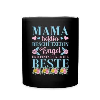 Mama Heldin Beschützerin Engel Die Beste Mutter - Tasse einfarbig - Schwarz - Vorne