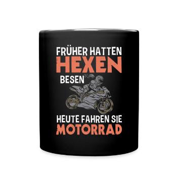 Früher Hatten Hexen Besen Heute Fahren Sie - Tasse einfarbig - Schwarz - Vorne