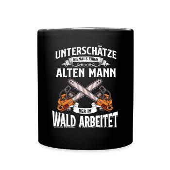 Holz Geschenke Chainsaw Kettensäge Waldarbeiter - Tasse einfarbig - Schwarz - Vorne
