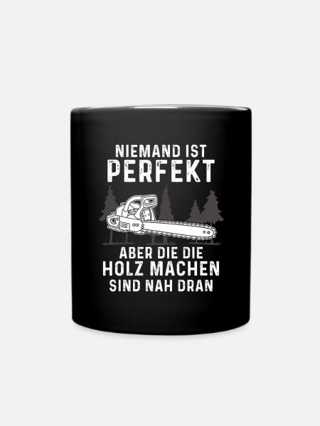 Holz Geschenke Chainsaw Kettensäge Waldarbeiter - Tasse einfarbig - Schwarz