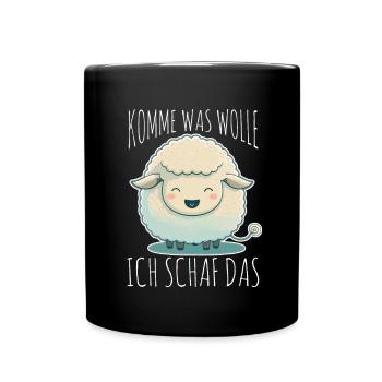 Komme Was Wolle Ich Schaf Das Depression Schäfchen - Tasse einfarbig - Schwarz - Vorne