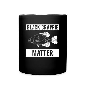 Black Crappie Matter Shirt Gift - Full Colour Mug - black - Front