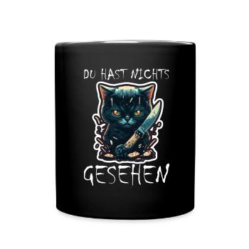 Du hast nichts gesehen Katze Messer Kätzchen - Tasse einfarbig - Schwarz - Vorne