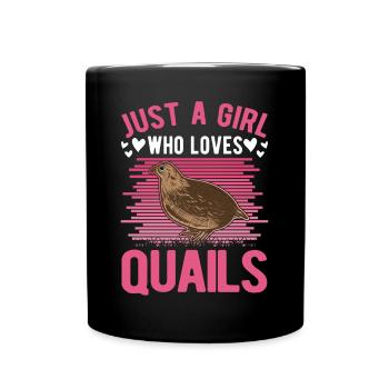 Juste une fille qui aime les cailles Cailles Quail Girl - Mug uni - noir - Devant