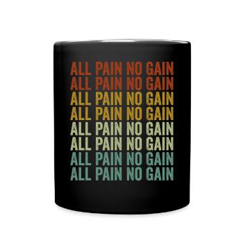 Toute la douleur sans gain Entraînement Powerlifting Gym Fitness - Mug uni - noir - Devant