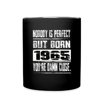 No one is perfect but born 1965 birthday - Full Colour Mug - black - Front