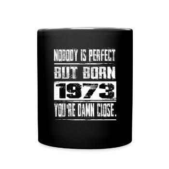 Personne n’est parfait mais né en 1973 - Mug uni - noir - Devant
