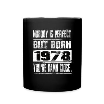 Personne n’est parfait mais né en 1978 - Mug uni - noir - Devant