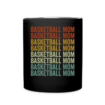 Basketball Mom Basket Ball Mom - Tasse einfarbig - Schwarz - Vorne