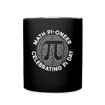 Math Pi-oneer célèbre la Journée Pi - Teacher Math Pi - Mug uni - noir - Devant