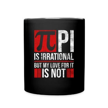 Lehrer Mathe Pi Day Mathematik Spruch - Tasse einfarbig - Schwarz - Vorne