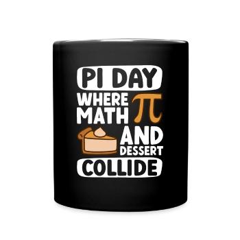 Funny Math Teacher for Pi Day Math Geek - Full Colour Mug - black - Front