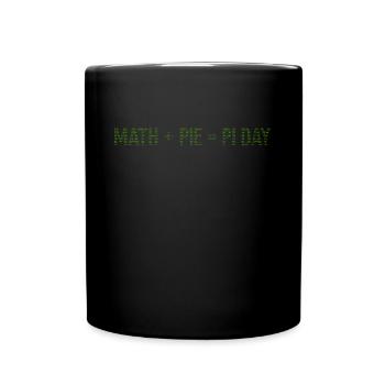 Math + Cake = Pi Day - Teacher Math Pi - Full Colour Mug - black - Front