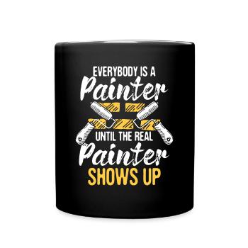 Everybody Is A Painter - House Designer Decorator - Full Colour Mug - black - Front