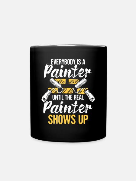 Jeder ist ein Maler - House Designer Decorator - Tasse einfarbig - Schwarz