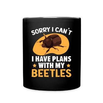 Désolé, je ne peux pas avoir de plans avec mon insecte coléoptère - Mug uni - noir - Devant