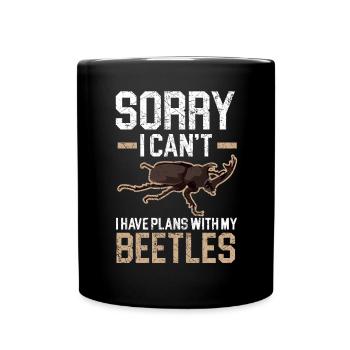 Désolé, je ne peux pas avoir de plans avec mon insecte coléoptère - Mug uni - noir - Devant