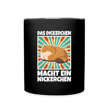 Das Dickerchen macht ein Nickerchen Katze Schlafen - Tasse einfarbig - Schwarz - Vorne