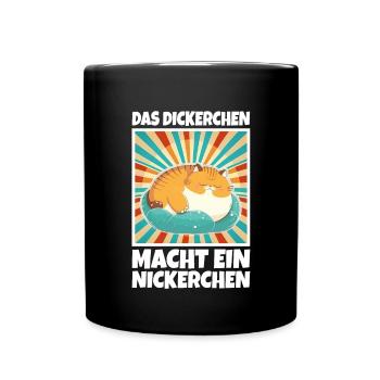Das Dickerchen macht ein Nickerchen Katze Schlafen - Tasse einfarbig - Schwarz - Vorne